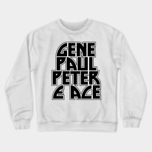 Gene Paul Peter & Ace Crewneck Sweatshirt